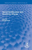 Routledge Revivals - Social Stratification and Economic Change