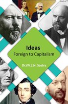 Ideas Foreign to Capitalism
