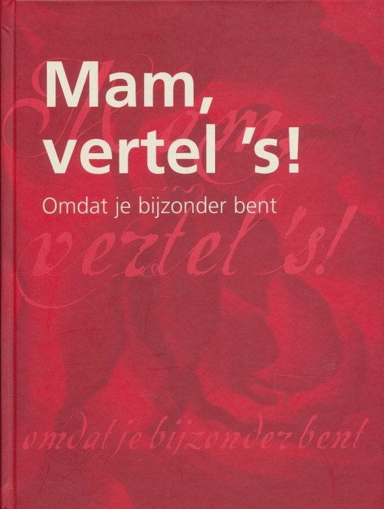 Cover van het boek 'Mam vertel 's' van Elma van Vliet