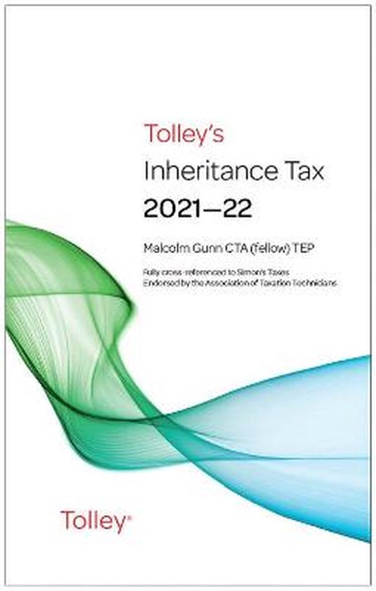 Tolley's Inheritance Tax 202122 9780754557678 Malcolm Gunn