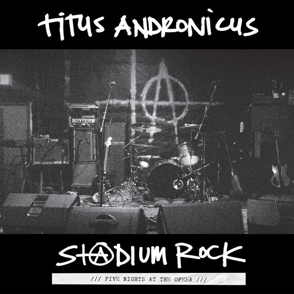 Titus Andronicus - S+@dium Rock: Five Nights at the Opera (LP)