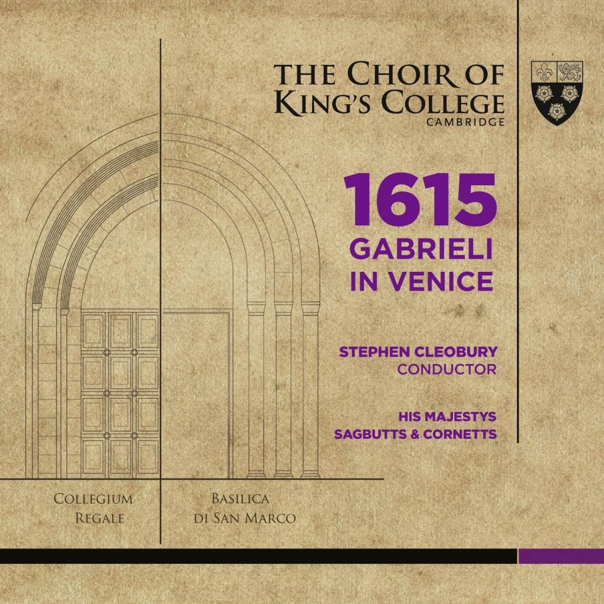 Choir of King’s College, Cambridge - 1615 Gabrieli In Venice (SACD)