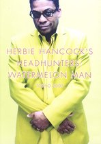 Herbie Hancock's Headhunters - Headhunters: Watermelon Man - Tokyo 2005 (DVD)
