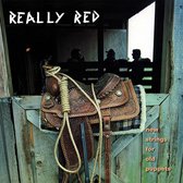 Really Red - Volume 3: New Strings For Old Puppets (LP)