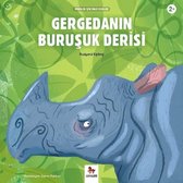 Gergedanın Buruşuk Derisi-Minikler İçin Ünlü Eserler