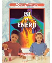 Bilim ve Fen Kitapları   Isı ve Enerji