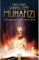 Göbekli Tepe Muhafizi