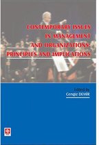Contemporary Issues In Management and Organizations: Principles