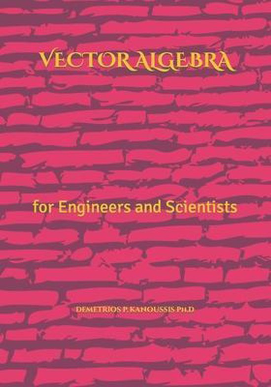 Vectors and Applications- Vector Algebra | 9781075886089 | Demetrios P ...