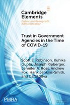 Elements in Public and Nonprofit Administration- Trust in Government Agencies in the Time of COVID-19