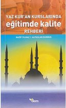 Yaz Kur'an Kurslarında Eğitimde Kalite Rehberi