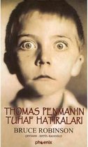 Thomas Penman'In Tuhaf Hatıraları