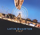 Latin Quarter - Tilt (CD)
