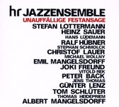 Hr-Jazzensemble - Unauffallige Festansage (CD)