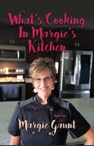 WHAT'S COOKING IN MARGIE'S KITCHEN