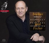 Budapest Festival Orchestra & Ivan - Bruckner: Symphony No.7 (Super Audio CD)