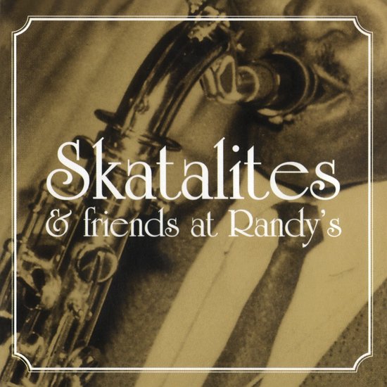Skatelites & friends at Randy's LP hoes met saxofoon detail