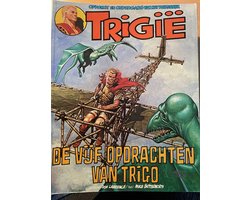 Trigie De vijf opdrachten van Trigo - Opkomst en ondergang van het keizerrijkTrigië