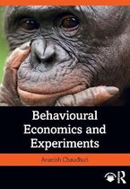 Behavioural Economics and Experiments