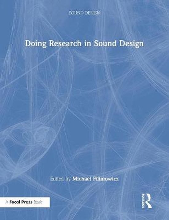 Sound Design- Doing Research in Sound Design | 9780367404901 | Boeken ...