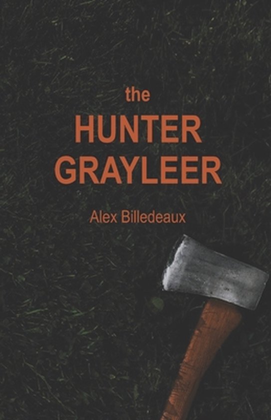 The Hunter Grayleer