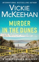 A Beachcomber Mystery- Murder in the Dunes