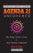 Wef & Davos Globalists- COVID GATE 2022 - Agenda 21 Uncovered