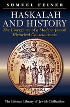 The Littman Library of Jewish Civilization- Haskalah and History