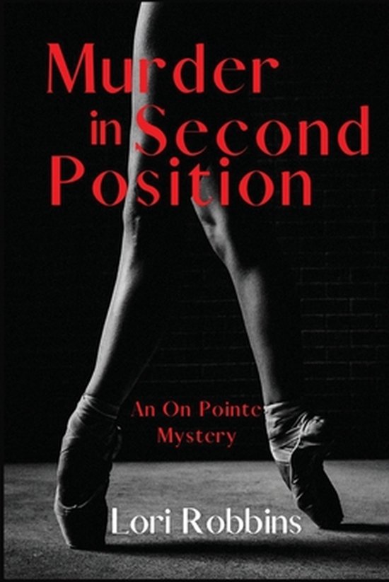 An on Pointe Mystery- Murder in Second Position - cover