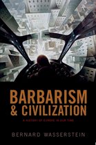 Barbarism And Civilization
