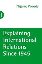 Explaining International Relations