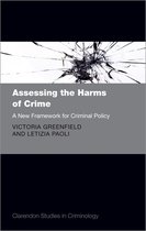 Clarendon Studies in Criminology- Assessing the Harms of Crime