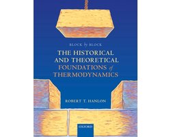 Omslag van Block by Block: The Historical and Theoretical Foundations of Thermodynamics