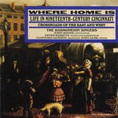 Basqui The Harmoneion Singers - Where Home Is: Life In 19th Century (CD)