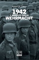 1942 L'arresto della Wehrmacht