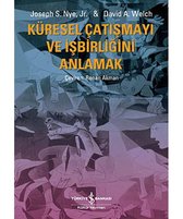 Küresel Çatışmayı ve İşbirliğini Anlamak