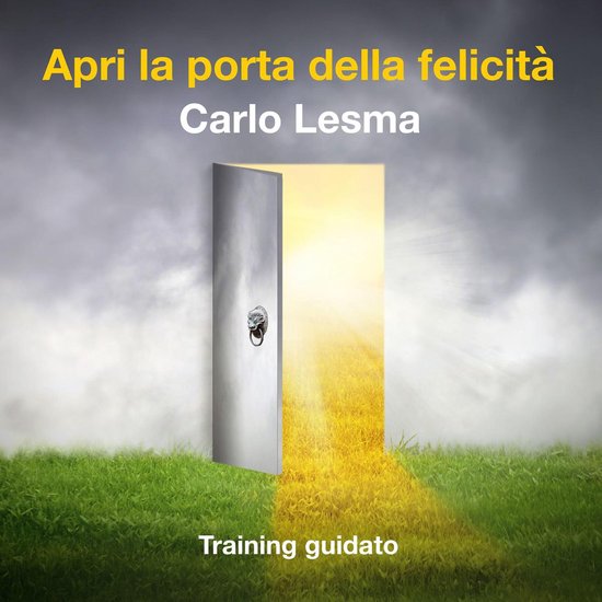 Apri la porta della felicità