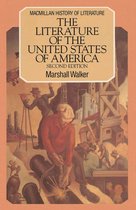 Bloomsbury History of Literature - The Literature of the United States of America