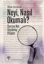 Neyi, Nasıl Okumalı?