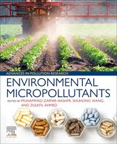 Woodhead Advances in Pollution Research - Environmental Micropollutants