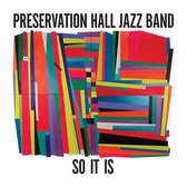Preservation Hall Jazz Band - So It Is (CD)