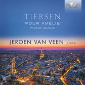 Jeroen Van Veen - Tiersen: Pour Amelie, Piano Music (CD)