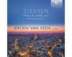 Jeroen Van Veen - Tiersen: Pour Amelie, Piano Music (2 CD)