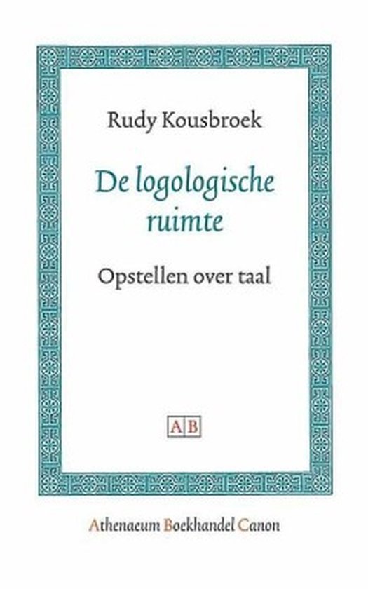 Cover van het boek 'De logologische ruimte / druk 1' van R. Kousbroek