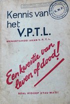 boek : Kennis van het V.P.T.L. Een kwestie van leven of dood. Nederlands- Malais.