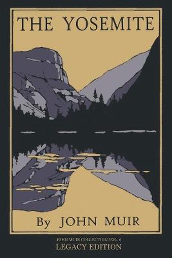 The Doublebit John Muir Collection-The Yosemite - Legacy Edi ... - cover