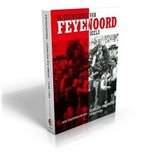 De geschiedenis van Feyenoord 3 -   Oorlog en Vrede 1940-1956