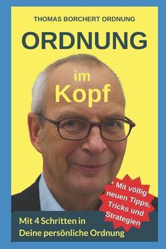 Ordnung im Kopf, Thomas Borchert | 9781983211461 | Boeken | bol.com