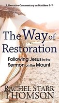 The Way of Restoration