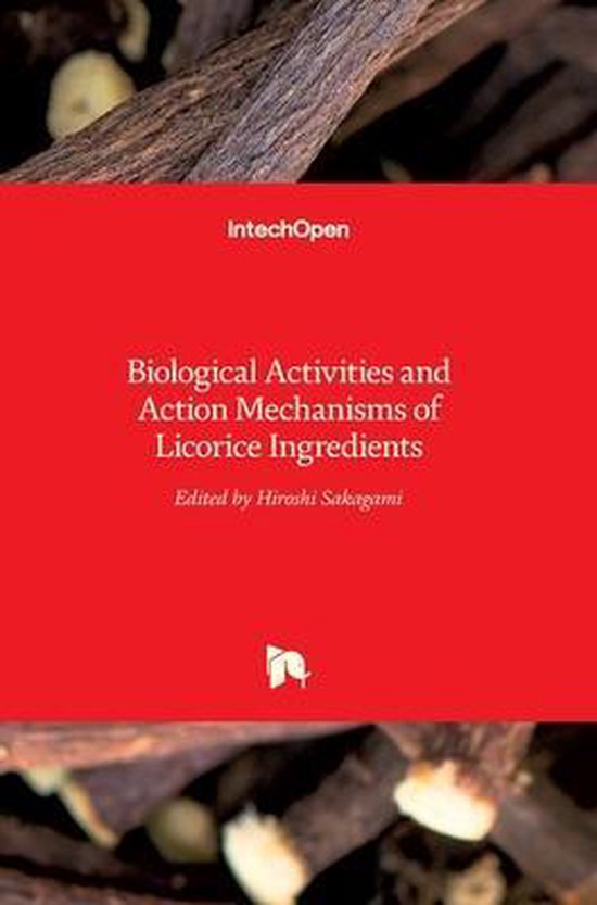 Licorice Ingredients 9789535131199 HIROSHI SAKAGAMI Boeken